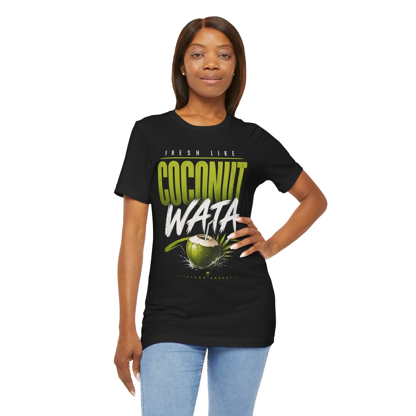 Fresh Like Coconut Wata T-Shirt | Caribbean Coconut Graphic Tee | Island Vibes Shirt | Tropical Summer Unisex Tee