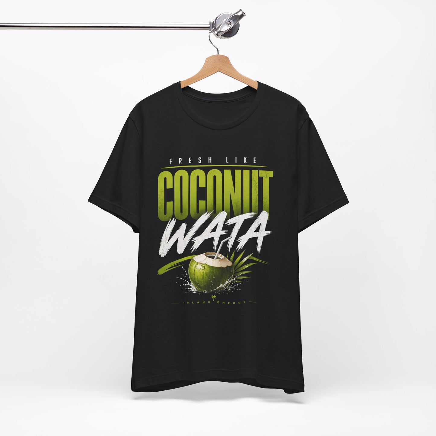Fresh Like Coconut Wata T-Shirt | Caribbean Coconut Graphic Tee | Island Vibes Shirt | Tropical Summer Unisex Tee