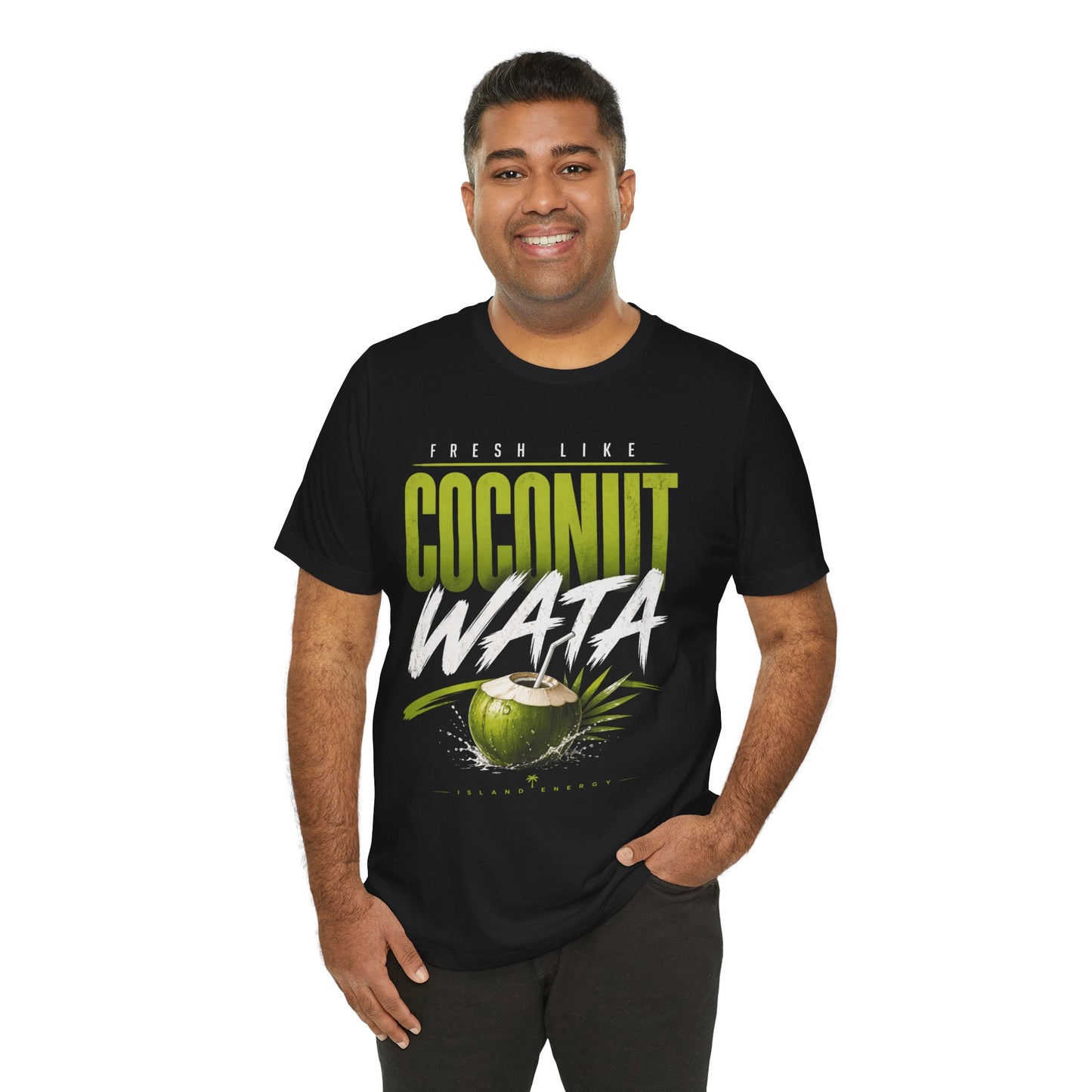 Fresh Like Coconut Wata T-Shirt | Caribbean Coconut Graphic Tee | Island Vibes Shirt | Tropical Summer Unisex Tee